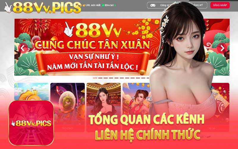 Tổng Quan Các Kênh Liên Hệ Chính Thức